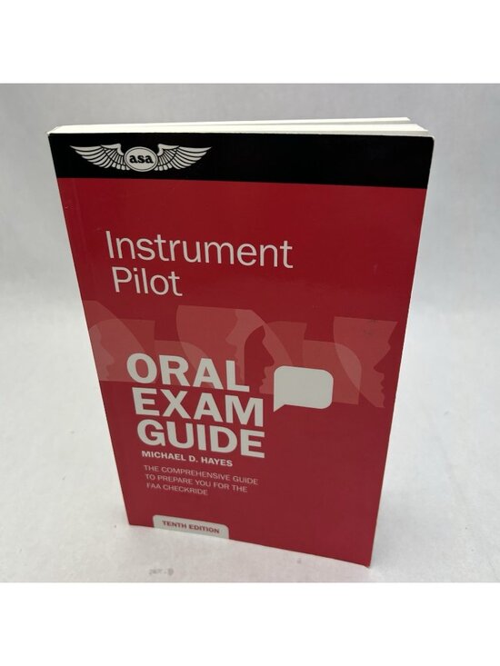 Other - nstrument Pilot Oral Exam Guide 10th Ed Hayes VG PB FAA IR Checkride Prep